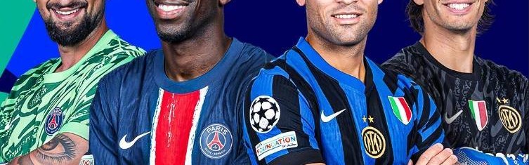 时隔4年重返欧冠决赛！巴黎大战国米，西甲双雄力挺蓝黑军团